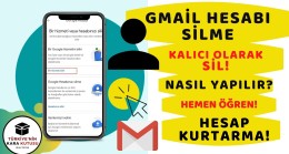 Gmail Hesabı Silme İşlemi Nedir? Kalıcı Olarak Silme! – 2022